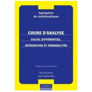 Dunod Calcul différentiel, intégration et probabilités pas cher