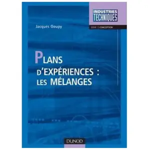 Dunod Plans d'expériences : les mélanges pas cher