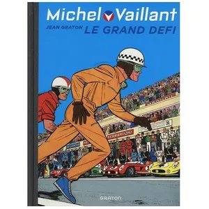 Graton éditeur Michel Vaillant - Tome 1 - Le Grand Défi