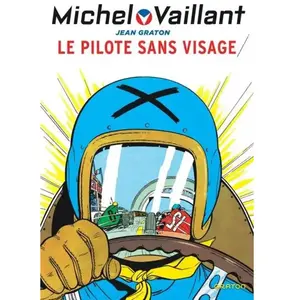 Graton Eds Michel Vaillant - Tome 2 - Le Pilote Sans Visage pas cher