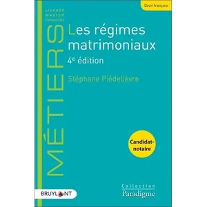 Bruylant Les régimes matrimoniaux pas cher
