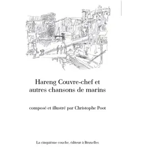 Comparateur de prix : La Cinquieme Couche Hareng Couvre-chef et autres chansons de marins