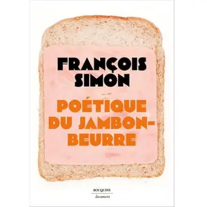 ISBN Bouquins Editions Poétique du jambon-beurre pas cher