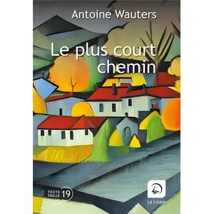 De La Loupe Le plus court chemin pas cher