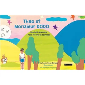 Thao et Monsieur Dodo - Stéphanie Courchinoux pas cher