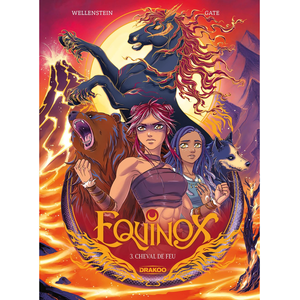 Drakoo Equinox - Tome 3 - Cheval De Feu