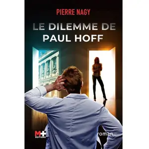 M+ Editions Le dilemme de Paul Hoff pas cher