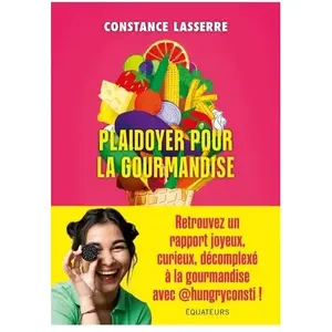 Des Equateurs Eds Plaidoyer pour la gourmandise pas cher