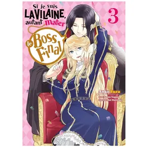 Meian Si je suis la Vilaine, autant mater le Boss final pas cher