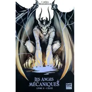 Gulf Stream Les Anges Mécaniques Tome 2 - L'élue pas cher