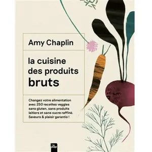 Editions La Plage La cuisine des produits bruts pas cher