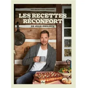 La Plage Editeur Les recettes réconfort de Jean-Philippe pas cher