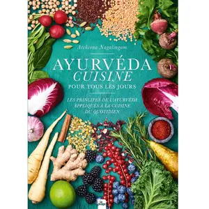 La Plage Editeur Ayurvéda cuisine pour tous les jours pas cher