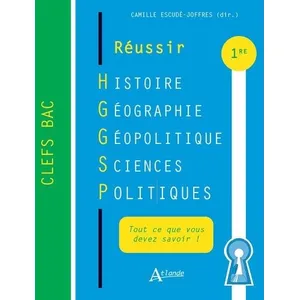 Comparateur de prix : Atlande Eds Réussir Histoire Géographie Géopolitique Sciences politiques 1re: Premières