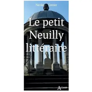 Le petit Neuilly littéraire
