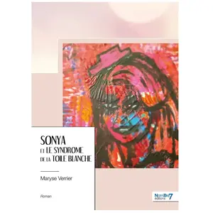 Nombre 7 Sonya et le syndrome de la toile blanche pas cher