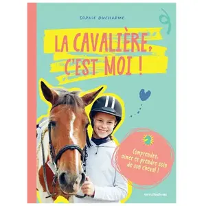 Merci Les Livres La cavalière c'est moi ! pas cher