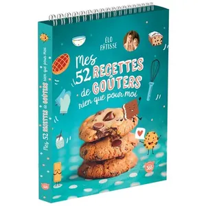 Editions 365 Mes 52 Recettes De Goûters Rien Que Pour Moi pas cher