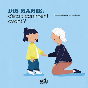 Dis Mamie, C'était Comment Avant ? pas cher