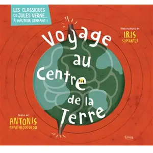 Kimane Voyage au centre de la Terre: Les classiques de Jules Verne à hauteur d'enfant ! pas cher