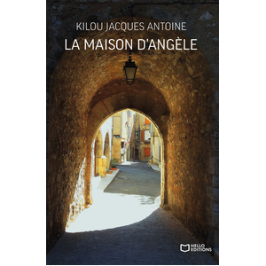 Hello La Maison d'Angèle pas cher