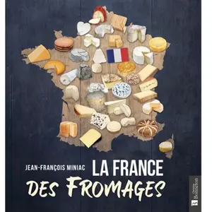 Bonneton Christine Eds La France des fromages pas cher