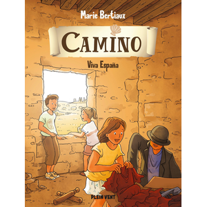 Plein Vent Viva España: Camino volume 6 pas cher