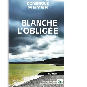 Blanche L'obligée pas cher