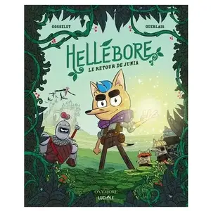Hellébore: Le retour de Junia pas cher