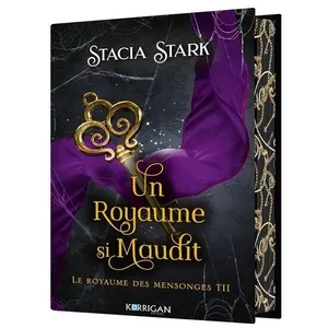 Livre - Le royaume des mensonges - Tome 2 - Edition collector - Un royaume si maudit - Fantastique
