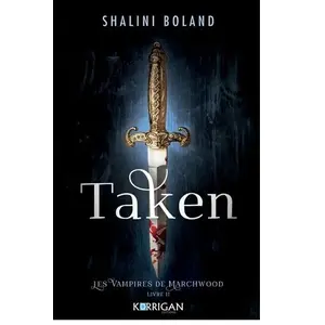 Korrigan Les Vampires De Marchwood - Tome 2 - Taken pas cher