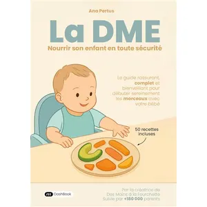 Dashbook La DME : Nourrir son enfant en toute sécurité pas cher