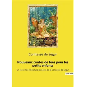 Culturea Nouveaux contes de fées pour les petits enfants pas cher