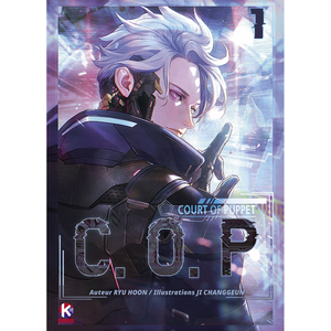 K-Dream C.O.P - Court Of Puppet - Tome 1 pas cher