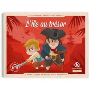 Quelle histoire L'île Au Trésor - D'après L'oeuvre De Robert Louis Stevenson pas cher