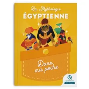 La Mythologie Égyptienne Dans Ma Poche pas cher