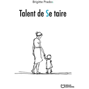 Hello Editions Talent De Se Taire