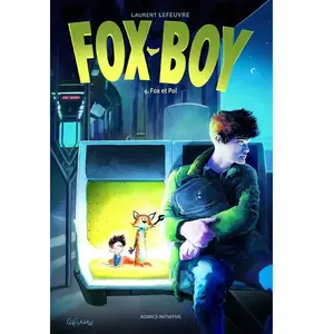 Fox-Boy - Tome 4 - Fox Et Pol pas cher