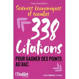 Comparateur de prix : L'etudiant Pratique 338 Citations Pour Gagner Des Points Au Bac - Sciences Économiques Et Sociales
