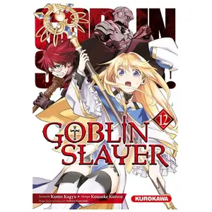 Kurokawa Eds Goblin Slayer - tome 12