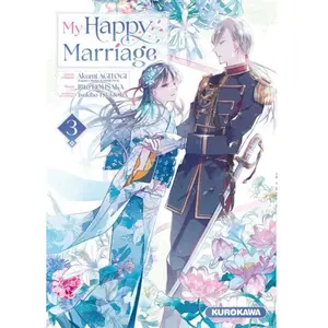 Comparateur de prix : Kurokawa Eds My happy marriage - Tome 3