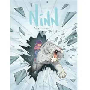 Comparateur de prix : Kennes Ninn Tome 6 - Lune De Glace