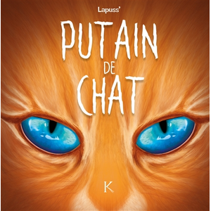 Kennes Putain de chat T06 pas cher