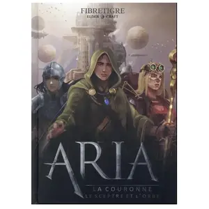 Elder-Craft Aria - Tome 2, La Couronne, Le Sceptre, Et L'orbe pas cher