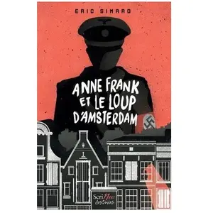 Scrineo Anne Frank et le loup d'Amsterdam pas cher