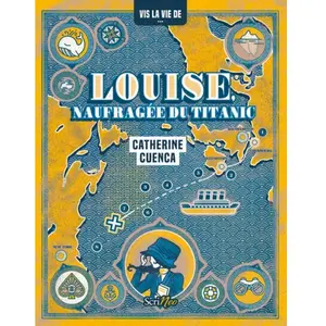 Scrineo Louise, naufragée du Titanic pas cher