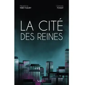 Scrineo La cité des Reines pas cher
