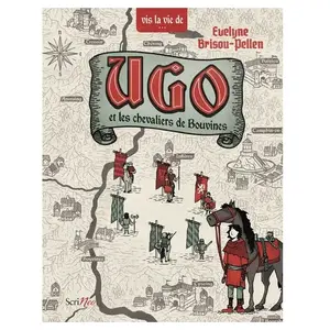 Scrineo Ugo et les chevaliers de Bouvines pas cher