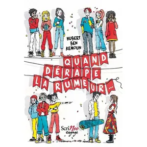 Scrineo Quand Dérape La Rumeur pas cher