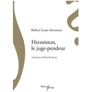 Sillage Hermiston, le juge-pendeur pas cher